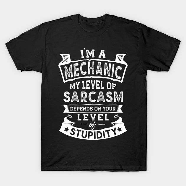 My Level of Sarcasm | Funny Mechanic T-Shirt by TeePalma